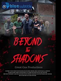 دانلود کامل زیرنویس فارسی فیلم Beyond the Shadows 2020