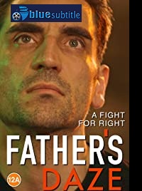 دانلود کامل زیرنویس فارسی فیلم Father’sDaze 2020
