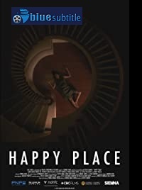 دانلود کامل زیرنویس فارسی فیلم Happy Place 2020