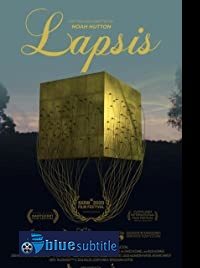 دانلود کامل زیرنویس فارسی فیلم Lapsis 2020