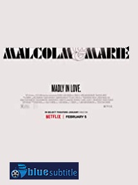 دانلود کامل زیرنویس فارسی فیلم Malcolm & Marie 2021