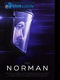 دانلود کامل زیرنویس فارسی فیلم Norman 2019
