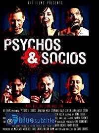 دانلود کامل زیرنویس فارسی فیلم Psychos & Socios 2020