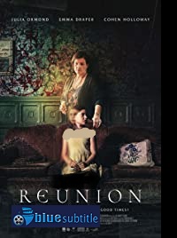 دانلود کامل زیرنویس فارسی فیلم Reunion 2020