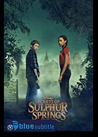 دانلود کامل زیرنویس فارسی سریال Secrets of Sulphur Springs 2021