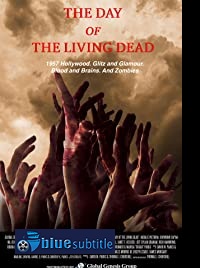 دانلود کامل زیرنویس فارسی فیلم The Day of the Living Dead 2020