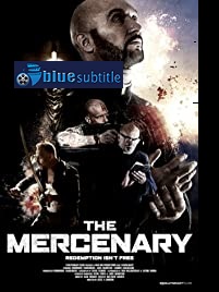 دانلود کامل زیرنویس فارسی فیلم The Mercenary 2019