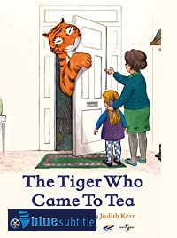 دانلود کامل زیرنویس فارسی انیمیشن The Tiger Who Came to Tea 2019