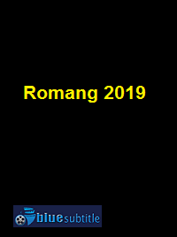 دانلود کامل زیرنویس فارسی فیلم Romang 2019