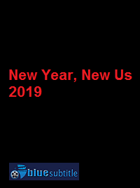 دانلود کامل زیرنویس فارسی فیلم New Year, New Us 2019