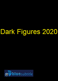 دانلود کامل زیرنویس فارسی فیلم Dark Figures 2020