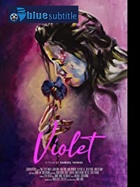 دانلود کامل زیرنویس فارسی فیلم Violet 2020