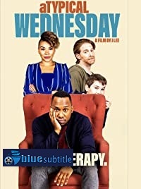 دانلود کامل زیرنویس فارسی فیلم aTypical Wednesday 2020