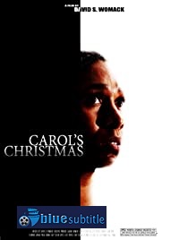 دانلود کامل زیرنویس فارسی فیلم Carol’s Christmas 2021