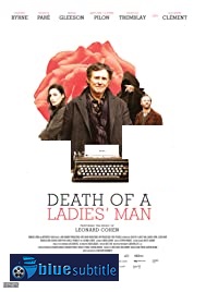 دانلود کامل زیرنویس فارسی فیلم Death of a Ladies’ Man 2020