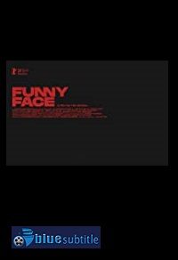 دانلود کامل زیرنویس فارسی فیلم Funny Face 2020