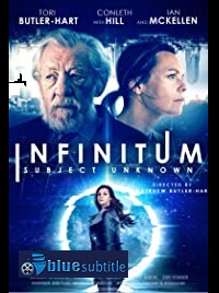 دانلود کامل زیرنویس فارسی فیلم Infinitum: Subject Unknown 2021