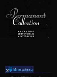 دانلود کامل زیرنویس فارسی فیلم Permanent Collection 2020