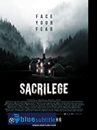 دانلود کامل زیرنویس فارسی فیلم Sacrilege 2020