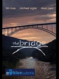 دانلود کامل زیرنویس فارسی فیلم The Bridge 2021