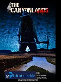 دانلود کامل زیرنویس فارسی فیلم The Canyonlands 2021
