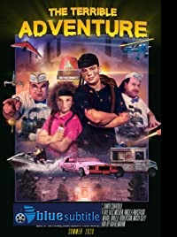 دانلود کامل زیرنویس فارسی فیلم The Terrible Adventure 2020