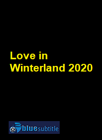 دانلود کامل زیرنویس فارسی فیلم Love in Winterland 2020