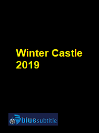 دانلود کامل زیرنویس فارسی فیلم Winter Castle 2019