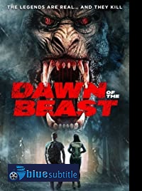 دانلود کامل زیرنویس فارسی فیلم Dawn of the Beast 2021