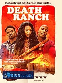 دانلود کامل زیرنویس فارسی فیلم Death Ranch 2020