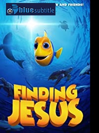 دانلود کامل زیرنویس فارسی انیمیشن Finding Jesus 2020