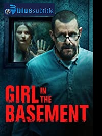دانلود کامل زیرنویس فارسی فیلم Girl in the Basement 2021
