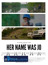 دانلود کامل زیرنویس فارسی فیلم Her Name Was Jo 2020