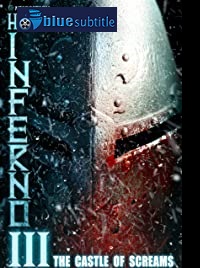 دانلود کامل زیرنویس فارسی فیلم Hotel Inferno 3: The Castle of Screams 2021
