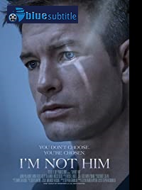 دانلود کامل زیرنویس فارسی فیلم I’m Not Him 2021