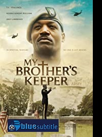 دانلود کامل زیرنویس فارسی فیلم My Brother’s Keeper 2020