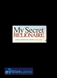 دانلود کامل زیرنویس فارسی فیلم My Secret Billionaire 2021