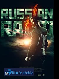 دانلود کامل زیرنویس فارسی فیلم Russkiy Reyd 2020