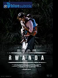 دانلود کامل زیرنویس فارسی فیلم Rwanda 2019