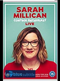 دانلود کامل زیرنویس فارسی فیلم Sarah Millican: Control Enthusiast Live 2018