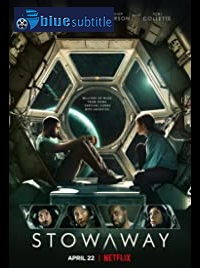 دانلود کامل زیرنویس فارسی فیلم Stowaway 2021