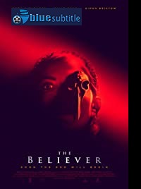 دانلود کامل زیرنویس فارسی فیلم The Believer 2021