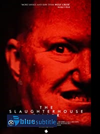دانلود کامل زیرنویس فارسی فیلم The Slaughterhouse Killer 2020