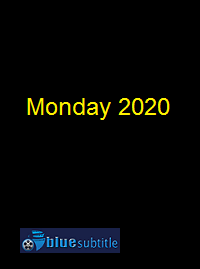 دانلود کامل زیرنویس فارسی فیلم Monday 2020