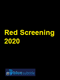 دانلود کامل زیرنویس فارسی فیلم Red Screening 2020