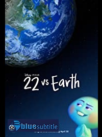 دانلود کامل زیرنویس فارسی انیمیشن 22vs. Earth 2021