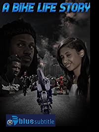دانلود کامل زیرنویس فارسی فیلم A Bike Life Story 2019