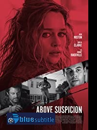 دانلود کامل زیرنویس فارسی فیلم Above Suspicion 2019