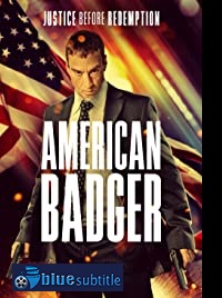 دانلود کامل زیرنویس فارسی فیلم American Badger 2021