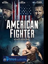دانلود کامل زیرنویس فارسی فیلم American Fighter 2019